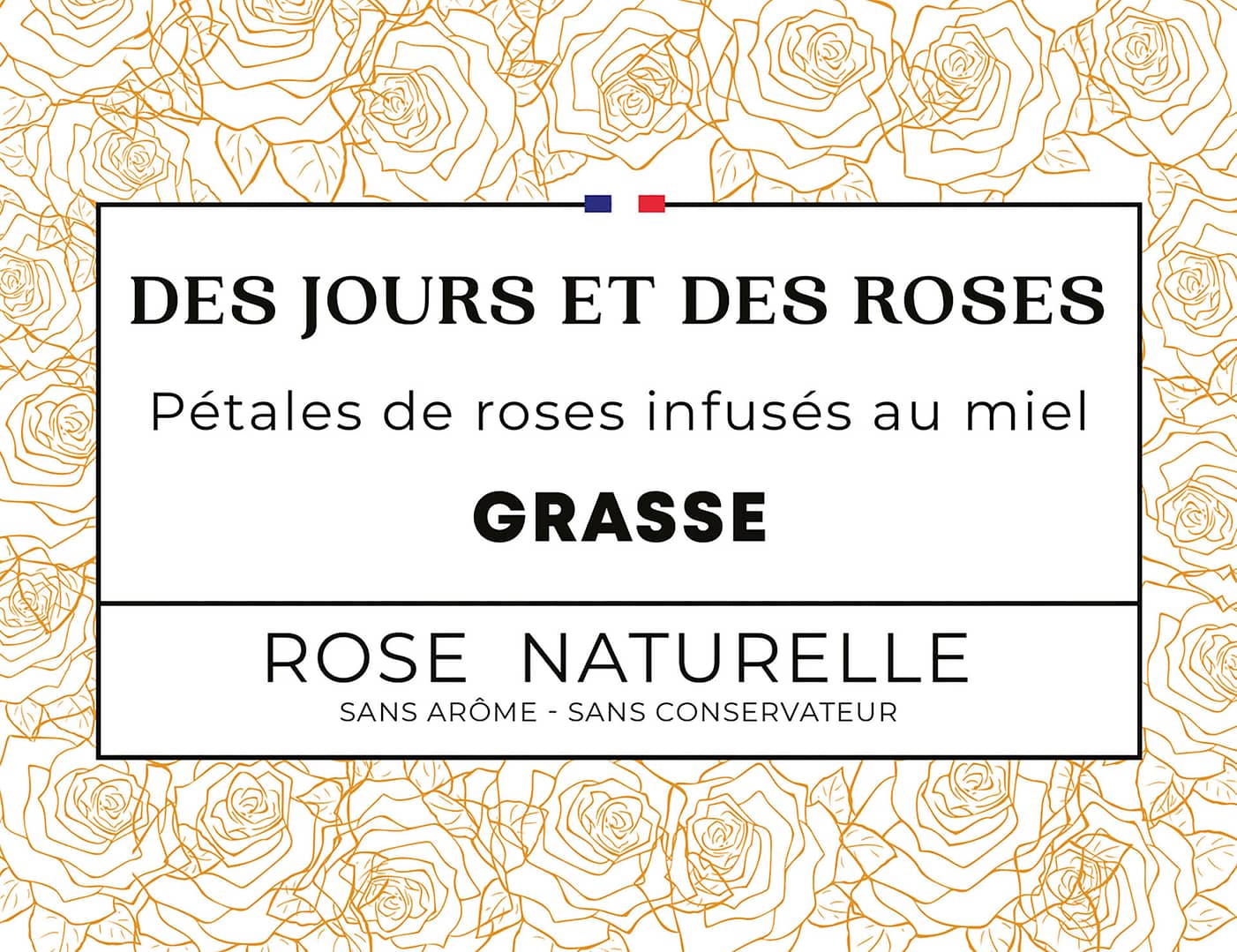 Étiquette Des Jours et des Roses des Pétales de roses infusés au miel designée par Pierre Fayard